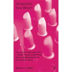 Globalizing Ideal Beauty by Denise H. Sutton: Upcoming New Book  