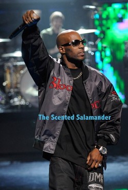 Scented Quote of the Day, from Dmx: