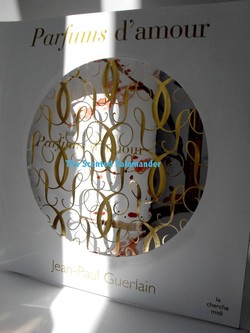 Jean-Paul Guerlain's New Book, Parfums d'Amour {Fragrance News} {Fragrant Reading}