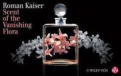 Scent of the Vanishing Flora by Roman Kaiser (2010) {Fragrant Reading - New Book}