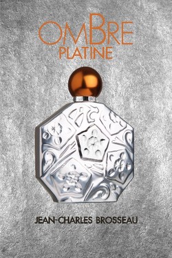 Jean-Charles Brosseau Ombre Platine (2011) {New Fragrance}