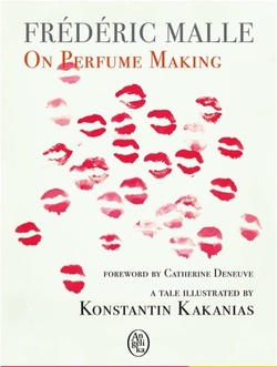 Frédéric Malle Pens Book De L'Art du Parfum / On Perfume Making (2011) {Fragrant Reading} 