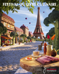 Festival du Livre Culinaire 7-11 Mars 2012 - Culinary Book Festival in Paris 7-11 March 2012 {Scented Paths & Fragrant Addresses}