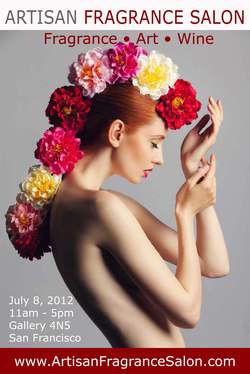 San Francisco to Host 1st Annual Artisan Fragrance Salon on July 8th, 2012 {Scented Paths & Fragrant Addresses}