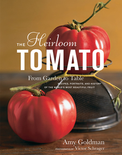 The Heirloom Tomato from Garden to Table by Amy Goldman {Fragrant Reading} {Fragrant Recipes & Taste Notes} 