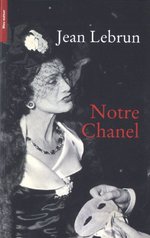 New Book on Chanel Awarded the Prix Goncourt for Best Biography {Fragrance News} {Cultural & Fashion Notes} 