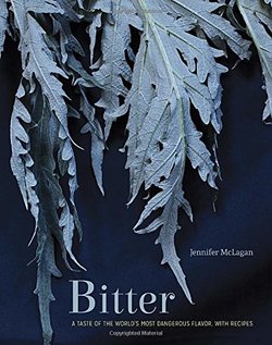 New Book on a Least Liked Flavour: Bitter {Fragrant Readings} {Fragrant Recipes & Taste Notes}