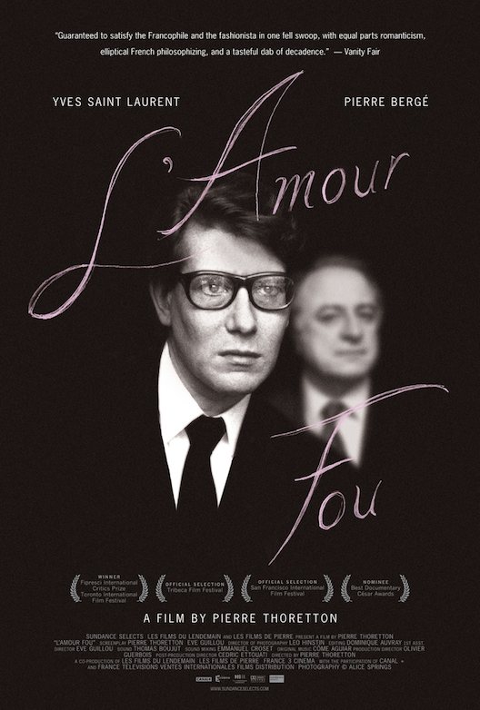 LAmour-Fou-Movie-Poster-Yves-Saint-Laurent-Pierre-Berge.jpg